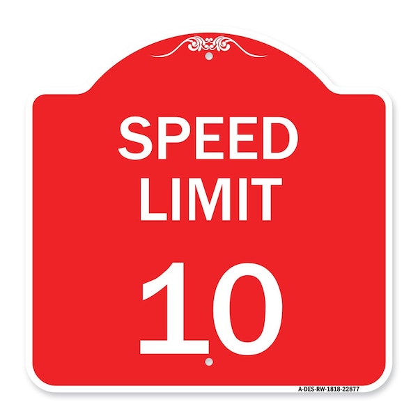 Signmission Speed Reduction Sign Speed Limit 10 Mph, Red & White Aluminum Sign, 18" x 18", RW-1818-22877 A-DES-RW-1818-22877 - main